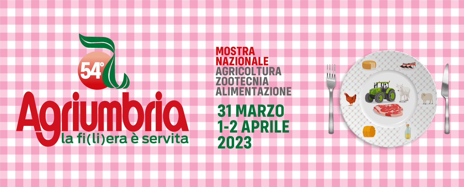 54a Edizione di Agriumbria: la fi(li)era è servita